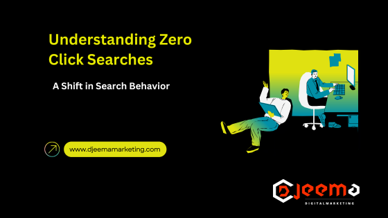 Understanding Zero Click Searches